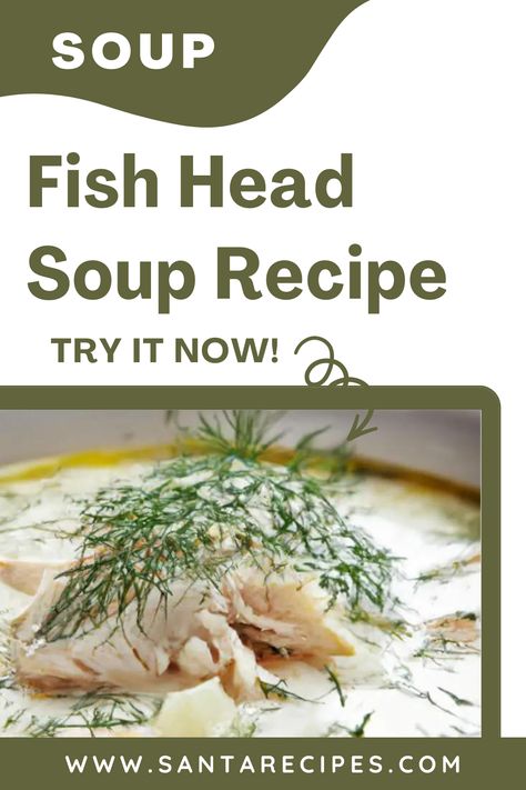 The fish head soup recipe is one of the most popular dishes in many cultures, from Southeast Asia to the Caribbean. It's a delicious, nutritious ... Best Fish Soup Recipe, Salmon Head Soup, Healthy Fish Chowder Recipe, Icelandic Fish Soup Recipe, Santa Recipes, Fish Head Soup, Caribbean Fish, Fish Head, Popular Dishes