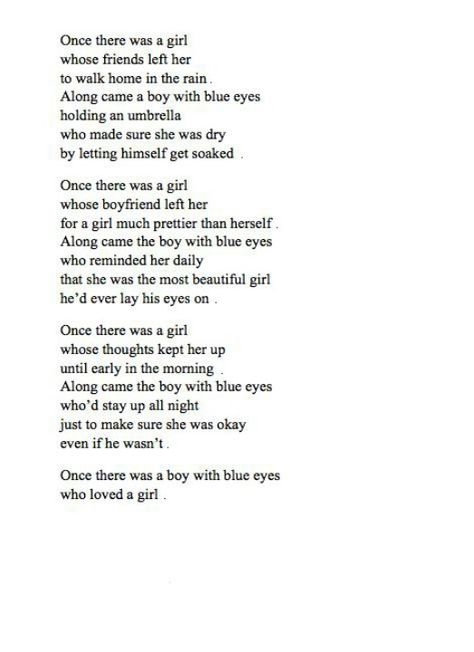 once there was a boy with blue eyes who loved a girl. Green Eye Quotes, Blue Eye Quotes, Enjoy Quotes, My Quotes, Eye Quotes, Boy Quotes, Poem Quotes, Words To Describe, Intj