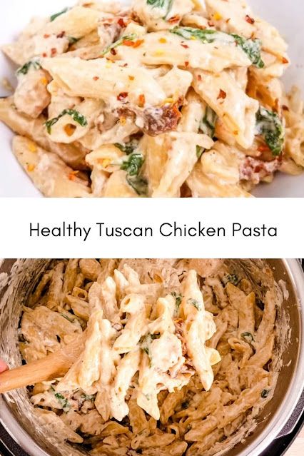 Healthy Tuscan Chicken Pasta Tuscan Chicken Pasta Easy, Healthy Tuscan Chicken, Chicken Pasta Easy, Ww Casseroles, Pasta Craving, Summer Suppers, Tuscan Chicken Pasta, Resep Pasta, Dinner Pasta