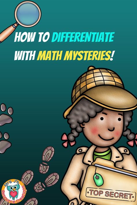 Read about how you can easily differentiate for your math sessions with math mysteries! Free math mystery included! #mathmysteries #differentiation #mathactivities Math Mystery, Differentiation Math, Free Math, Teaching Strategies, Elementary Math, Math Ideas, Fourth Grade, Math Resources, Math Lessons