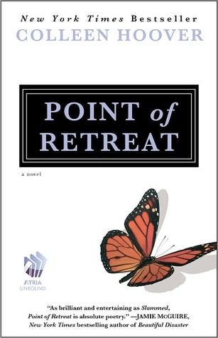 Point of Retreat (Slammed, #2) Point Of Retreat Colleen Hoover, Point Of Retreat, Slammed Colleen Hoover, Slam Book, Jamie Mcguire, Colleen Hoover Books, Colleen Hoover, Book Authors, Great Books