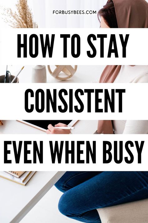 how to stay consistent How To Be Consistent, Being Consistent, Relationships Goals, Good Time Management, Productive Things To Do, Life Management, Habits Of Successful People, Stay Consistent, Be Consistent