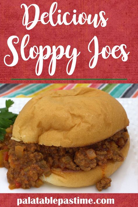 Delicious Sloppy Joes – Palatable Pastime Palatable Pastime Mexican Sloppy Joes, Oven Baked Wedges, Usa Recipes, Sloppy Joes Pasta, Garlic Potato Wedges, Food Sandwiches, Sandwich Wraps Recipes, Healthy Sandwich Recipes, Louisiana Hot Sauce