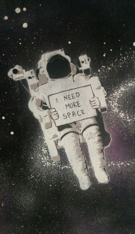 space. idea. I Need More Space, Floating In Space, Need More Space, Psy Art, I Need More, Caricatures, In Space, A Sign, Iphone 6