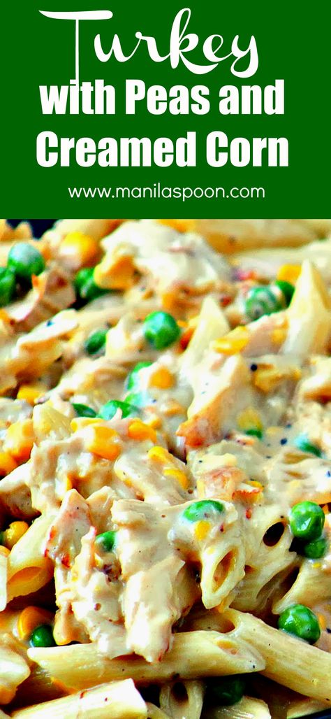 Creamed corn and peas add flavor and pop of color to this easy, simple and delicious pasta dish that's perfect for using your left-over chicken and turkey. Creamed Corn Recipes, Cream Corn, Shredded Turkey, Turkey Casserole, Leftover Turkey Recipes, Delicious Pasta, Creamed Corn, Corn Recipes, Leftovers Recipes