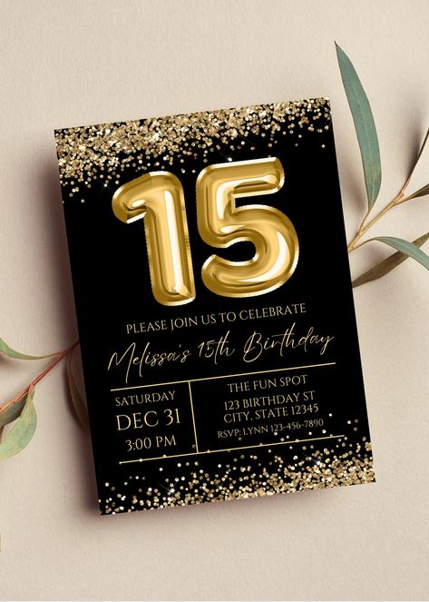 Black And Gold Birthday Invitations, Gold And Black Invitation, Black And Gold Invitations, Email Invitation, Black Invitation, Gold Invitations, Birthday Dinner, Balloon Design, 15th Birthday