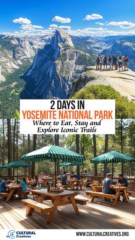 A group of hikers enjoys panoramic views of Half Dome and a scenic outdoor dining area during 2 Days in Yosemite National Park, offering tips on where to eat, stay, and explore iconic trails. 2 Days In Yosemite National Park, Yosemite Itinerary Summer, Yosemite Things To Do, Yosemite In September, Yosemite And Sequoia Itinerary, Best Hikes In Yosemite National Park, Visiting Yosemite National Park, Things To Do In Yosemite National Park, Yosemite National Park Itinerary