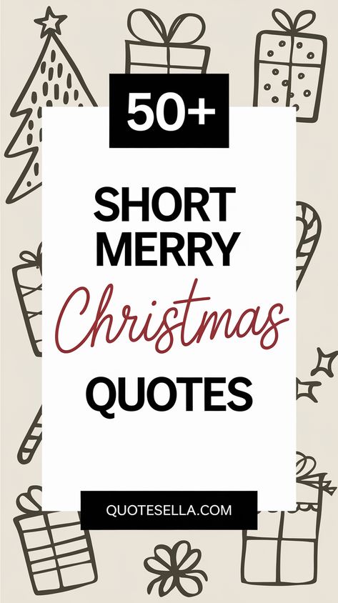 Short Merry Christmas Quotes Christmas Thank You Quotes, Happy Holidays Quotes Christmas, Seasons Greetings Quotes, Christmas Sayings And Quotes, Christmas Quotes Short, Christmas Family Quotes, Christmas Quotes For Kids, Happy Holidays Quotes, Holiday Quotes Christmas