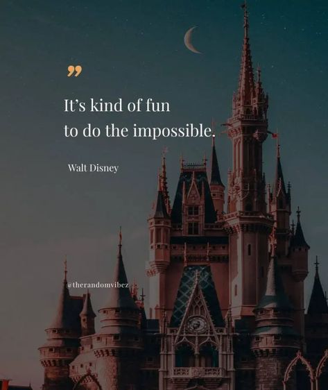 Walt Disney Quotes To Inspire You To Follow Your Dreams Famous Disney Quotes, Life Quotes Disney, Walt Disney Quotes, Famous Inspirational Quotes, Walter Elias Disney, Mickey Mouse Donald Duck, Believe In The Magic, Dream Fantasy, Follow Your Dreams