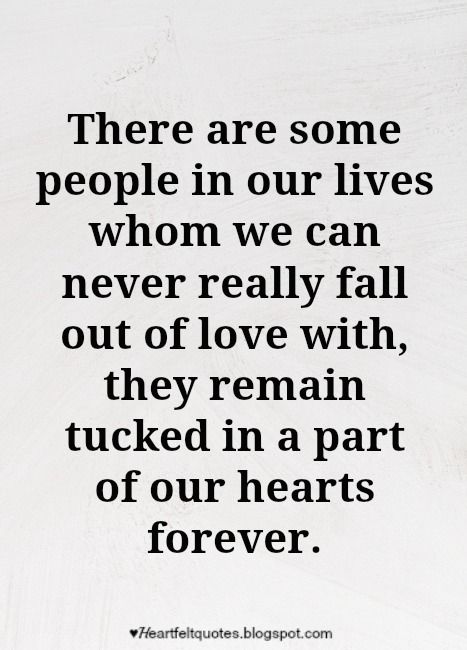 There are some people in our lives whom we can never really fall out of love with.. | Heartfelt Love And Life Quotes When You Fall Out Of Love Quotes, Some People Come Into Your Life, Fall Out Of Love, Falling Out Of Love Quotes, People Always Leave, Troubled Relationship, First Love Quotes, Falling Out Of Love, Never Fall In Love