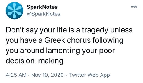 Greek Play Quotes, Greek Tragedy Quotes, Shrek Socks, Greek Mythology Quotes, Greek Chorus, Greek Plays, Play Quotes, Greek Philosophy, Greek Memes