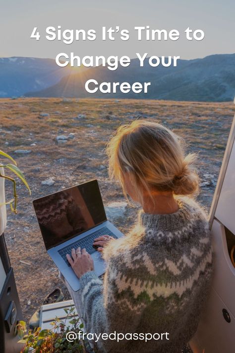 Changing careers can be a significant life decision, and one that you of course don’t want to take lightly. Recognizing the signs that it’s time to change is incredibly important to navigating this transition effectively.

Let’s explore some common indicators that it’s time to reassess your career path, and some job types that may help you become happier and more successful, personally and professionally. Online Volunteering, Changing Careers, Personal Finance Budget, Finance Jobs, Choosing A Career, It's Time To Change, Long Term Travel, Job Satisfaction, Student Travel