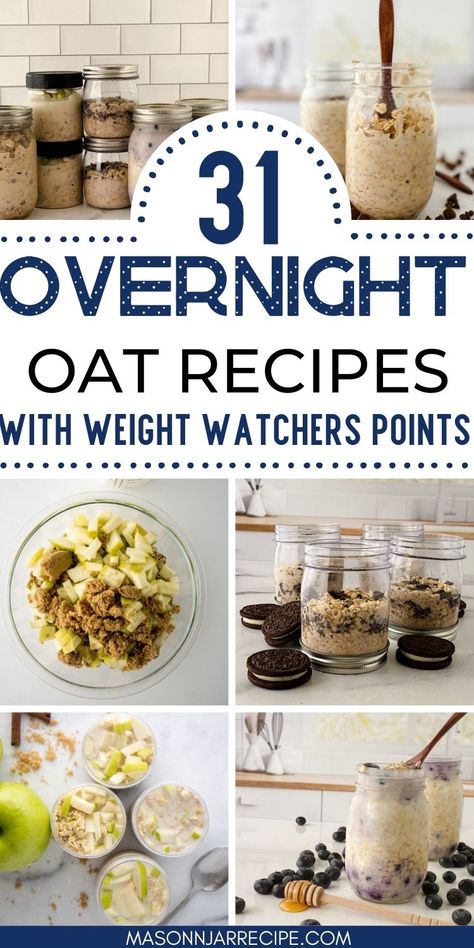 Overnight Oats Weight Watchers, The Best Overnight Oats, Weight Watcher Points, Best Overnight Oats, Overnight Oats Recipe Easy, Overnight Oats In A Jar, Mason Jar Recipe, Best Overnight Oats Recipe, Overnight Oats Recipes