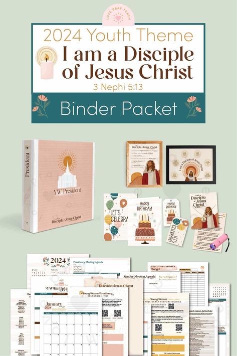 2024 Youth Theme: I Am a Disciple of Jesus Christ - 3 Nephi 5:13 - Printable Packet for Youth ULTIMATE PACKET. Includes Binders, planner inserts, birthday gifts, bulletin board decorations, posters for Young Women and Young Men, and more! www.LovePrayTeach.com #2024YouthTheme #BookofMormon Lds Youth Theme 2024 Free Printable, Lds Yw Theme, Young Women Lesson Helps, Lds Youth Theme, Youth Lessons, Young Women Theme, Lds Primary Lesson Helps, Lds Primary Lessons, Lds Youth