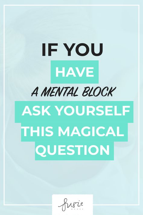 Here is how to get over mental block in your business. Just ask yourself this one magical question. This will impact your life and business. #selfhelp #businesstips Mental Block, Block Quotes, Entrepreneur Tips, Busy Women, Finding Happiness, Christian Parenting, Ask Yourself, Overcoming Fear, Business Inspiration