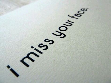 # Always Here For You Quotes, I Miss Your Face, Missing My Husband, Miss Your Face, I Carry Your Heart, Emotionally Unavailable, Miss You Cards, Full Throttle, Love My Husband