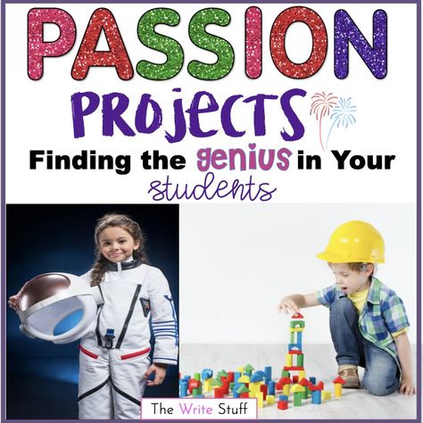 Passion Projects - The Write Stuff Teaching Passion Project Ideas, Projects For School, First Grade Projects, Genius Hour Projects, Middle School Projects, Brain Based Learning, About Ideas, Genius Hour, Find My Passion