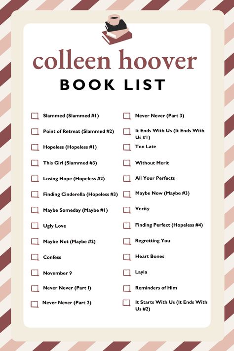 Get a fully updated list of Colleen Hoover books ranked in order ( a printable PDF checklist) so you can read all her modern romance novels and track it. The reading tracker is SO helpful! It Ends With Us Book Cover Printable, Romance Book Checklist, Novel Checklist, Colleen Hoover Books In Order, Colleen Hoover Books List, Books Checklist, Book List Printable, Colleen Hoover Book, Hoover Books