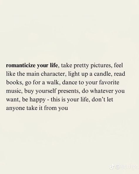 romanticize your life, take pretty pictures, feel like the main character, light up a candle, read books, go for a walk, dance to your favorite music, buy yourself presents, do whatever you want, be happy - this is your life, don’t let anyone take it from you!! 🫶🏻 Be The Main Character Of Your Life, Walk Dance, Romanticize Your Life, Go For A Walk, This Is Your Life, Main Character, A Walk, Main Characters, Pretty Pictures