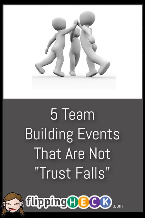 5 Team Building Events That Are Not "Trust Falls" In this ariticle John takes a look at some team building exercises you can take part in to build trust, motivation and productivity with your workforce that are a bit different from the usual "trust falls" you're normally asked to do on company training days View Full Article: https://www.flippingheck.com/5-team-building-events-that-are-not-trust-falls Trust Games Team Building, Trust Building Activities For Work, Trust Exercises Team Building, Trust Activities, Group Team Building Activities, Ice Breakers For Work, Trust Building Activities, Trust Exercises, Teamwork Games