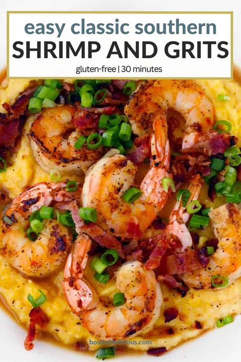 Shrimp and Grits is an easy classic southern comfort food recipe that's ready in 30 minutes and is naturally gluten-free! Shrimp And Sausage Grits Recipes, Shrimp And Smoked Gouda Grits Recipe, Pimento Cheese Shrimp And Grits, Southern Living Shrimp And Grits Recipe, Shrimp And Grits Recipe With Instant Grits, Shrimp And Grits Dairy Free, Instant Grits And Shrimp, Shrimp And Grits With Corn, Smothered Shrimp And Grits