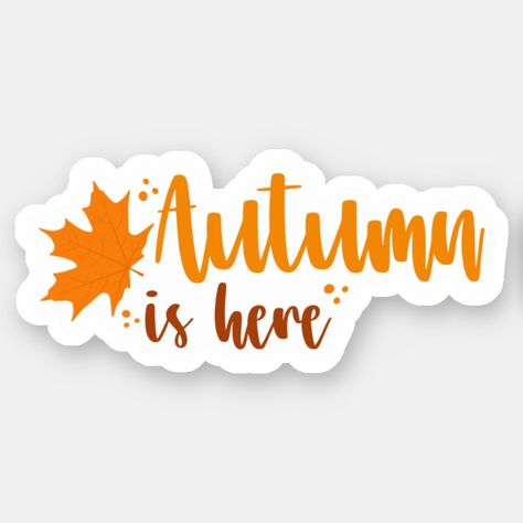 Fall Printable Stickers, Autumn Is Here, Fall Stickers Free Printable, Autumn Stickers Free Printable, Autumn Stickers Aesthetic, Fall Stickers Aesthetic, Journal Stickers Free Printable, September Stickers, Magical Stickers