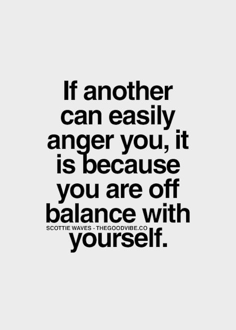 1655 - IF ANOTHER CAN EASILY ANGER YOU… | INSPIRATIONAL QUOTE Inspirational Quotes Pictures, Bohol, Quotable Quotes, A Quote, Be Yourself Quotes, The Words, Great Quotes, Picture Quotes, Inspirational Words