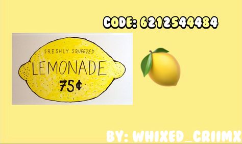 Lemonade Stand Bloxburg Decals, Bloxburg Soda Decals Codes, Bloxburg Lemonade Stand Ideas, Bloxburg Lemonade Stand Decals, Lemonade Stand Names Ideas, Bloxburg Lemonade Stand, Cute Lemonade Signs, Bloxburg Castle, Decals Bloxburg