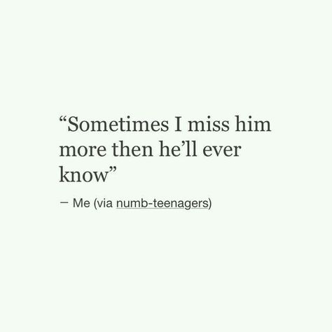 So much..can't show him now..but he would not even believe..how much he is still in my life..mind..thoughts..everywhere.. Mind Thoughts, Life Board, Simple Love Quotes, Missing Him, I Miss Him, Heart Quotes, In My Life, I Missed, Best Quotes