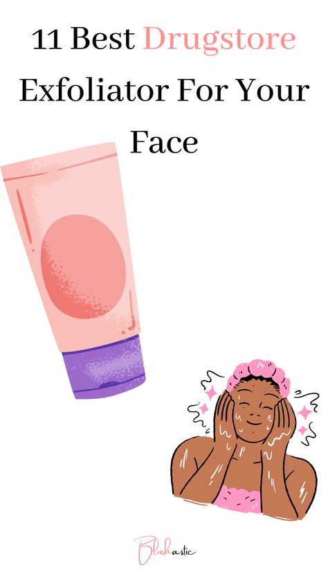 Best Exfoliate For Face, Drugstore Exfoliator Face, Best Way To Exfoliate Face, Good Exfoliator For Face, Best Face Exfoliator Products, Best Exfoliator For Face Dry Skin, Exfoliators For Face, Best Exfoliator For Face, Exfoliate Face Products