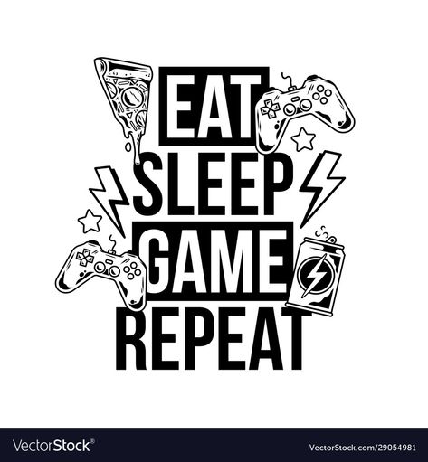 Eat Sleep Game Repeat, Cricut Htv, Rock Sign, Fashion Vector, Commercial Printing, Png Graphics, Funny Svg, Geek Culture, Coloring Stickers