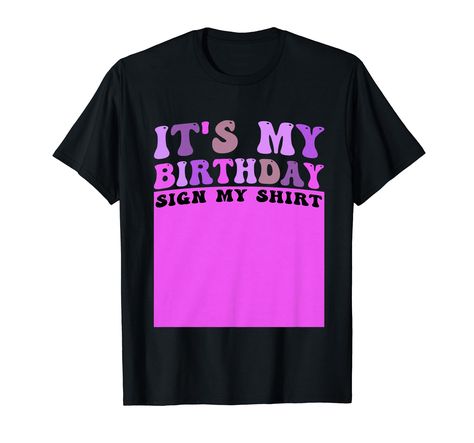 PRICES MAY VARY. It's My Birthday Sign My Shirt Backside Please, birthday, sign, party, humour, backside, birthday sign, cool birthday, birthday kid wear, birthday gifts, women men kids birthday t-shirt, birthday shirts, perfect birthday gifts, fashionable birthday shirt birthday sign, birthday party, birthday print, funny birthday graphic, birthday kid wear, birthday shirt, birthday outfit sign, cool birthday, funny birthday tshirt, funny birthday party, birthday parties, perfect birthday gifts Funny Birthday Party, Birthday Graphic, Custom Birthday Shirts, Cute Birthday Outfits, My Shirt, Birthday Funny, It's My Birthday, Birthday Outfits, Birthday Tshirts