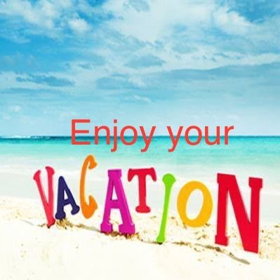 Vacation Wishes Enjoy Your, Happy Vacation Wishes Fun, Enjoy Your Vacation Quotes, Enjoy Your Vacation Wishes, Enjoy Your Trip Wishes, Happy Vacation Wishes, Happy Vacation Quotes, Holiday Quotes Funny, Safe Trip