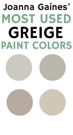 Best Greige Paint, Best Greige, Greige Paint Colors, Greige Paint, Farmhouse Paint Colors, Neutral Paint Color, Farmhouse Paint, Paint Color Schemes, Neutral Paint Colors