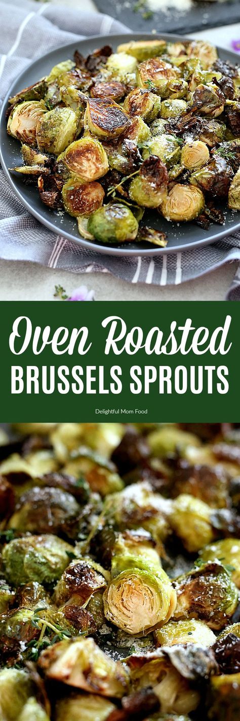 Make these super easy brussels sprouts! Oven roasted brussels sprouts tossed and baked in flavorful oil, salt and pepper. This easy side dish is gluten-free, vegetarian and for a bonus is delicious topped with freshly grated Parmesan cheese or nutritional yeast. #brusselssprouts #recipe #oven #roasted #quick #healthy #glutenfree #vegan #vegetarian #sidedish | recipe at delightfulmomfood.com Oven Roasted Brussels Sprouts, Roasted Brussel Sprouts Oven, Baked Brussel Sprouts, Brussel Sprout Recipes Roasted, 2b Mindset, Tandoori Masala, Roasted Brussels Sprouts, Roasted Brussel, Brussels Sprouts Recipe