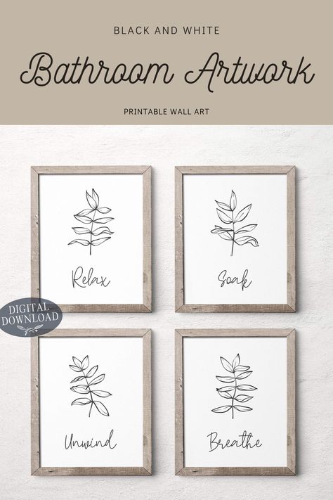 Black and white bathroom artwork printable wall art. Relax soak unwind breathe illustrations in wooden frames hanging on a wall. Line Art Drawings For Bathroom, Black And White Bathroom Artwork, Bathroom Blank Wall Ideas, Small Bathroom Wall Art Ideas, Bathroom Art Ideas Paintings, Free Printable Bathroom Wall Art, Bathroom Art Ideas, Modern Bathroom Wall Art, Bathroom Artwork Ideas