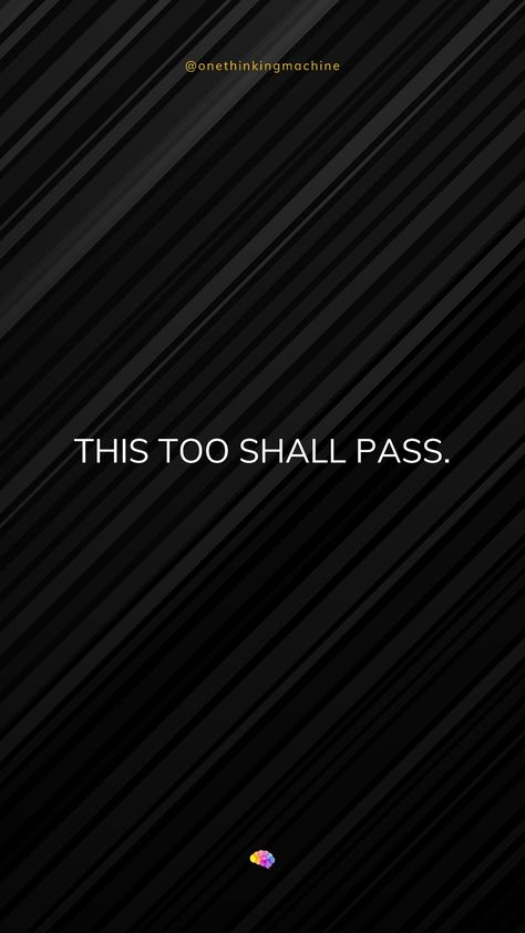 This Too Shall Pass, Inspiration Quotes, Inspirational Quotes, Quotes, Pins, Quick Saves