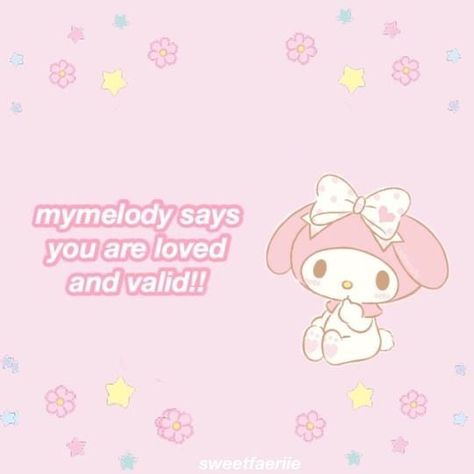 Kawaii Quotes, Pastel Pink Aesthetic, Cute Messages, You Are Loved, Cute Memes, Wholesome Memes, Love Memes, My Melody, Cheer Up