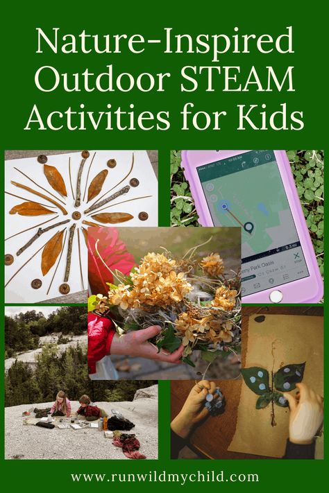 Nature-Inspired Outdoor STEAM Activities for Kids • RUN WILD MY CHILD Nature Stem Activities, Nature Based Preschool, Steam Activities For Kids, Kids Nature Activities, Homeschool Stem, Stem Activities For Kids, Outdoor Learning Activities, Homeschool Nature Study, Steam Challenges