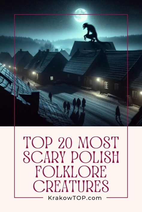 TOP 20 Most Scary Polish Folklore Creatures » KrakowTOP Scary Folklore Creatures, Medieval Poland, Scary Legends, Folklore Creatures, Polish Folklore, Poland Culture, Night Of The Demons, Slavic Mythology, Old Hag