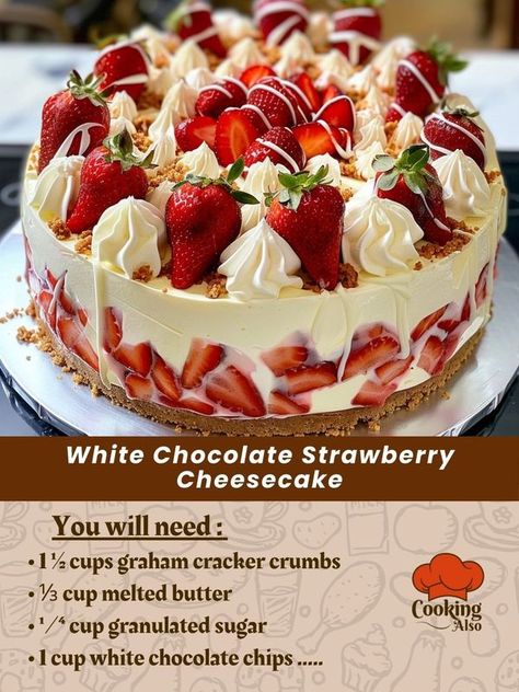 Cooking Also White Chocolate Strawberry Cheesecake Recipe, White Chocolate Strawberry Cheesecake, Guava Desserts, Cheesecake With Strawberries, Chocolate Strawberry Cheesecake, Cheesecake Trifle, Strawberry Cheesecake Recipe, White Chocolate Recipes, Cheesecake Recipes Classic