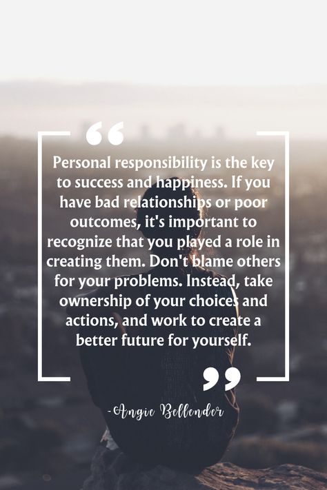 Take Ownership Quotes, Taking Ownership Of Your Actions, Taking Ownership Quotes, Your Actions Affect Others Quotes, Actions Have Consequences Quotes, Ownership Quotes, Personal Responsibility Quotes, Your Actions Have Consequences, Consequences Quotes