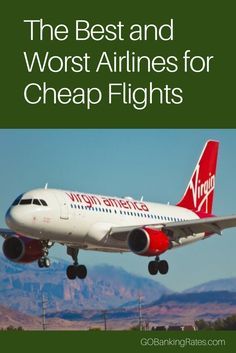 GOBankingRates studied popular airline flights between major cities in the U.S. to find the best and worst airlines for cheap tickets. Save More Money, Air Flight, Cheap Flight Tickets, Flight Tickets, Find Cheap Flights, Flight Deals, Airline Flights, Dream Trip, Going Places