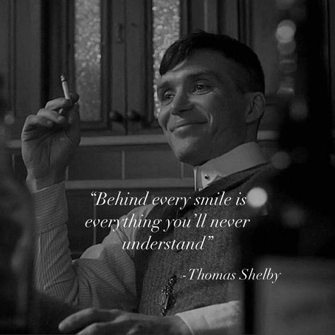 Tomy Shelby Quotes, Tom Shelby Quotes, Tommy Shelby Aesthetic, Sigma Thoughts, Tommy Shelby Quotes, Thomas Shelby Quotes, Brotherhood Quotes, Shelby Quotes, Blinders Quotes