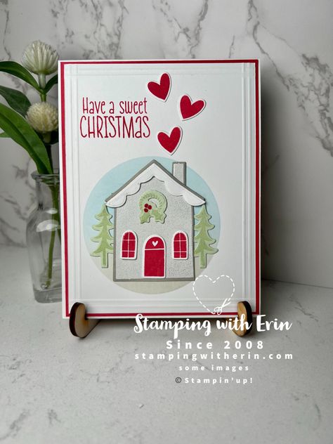 Stampin Up Home Sweet Home, Stampin Up Hearts Come Home Christmas Cards, Stampin Up Sweet Gingerbread Cards, Stampin Up Holiday Home, Stampin Up Sweet Gingerbread, Have A Sweet Christmas, Sweet Gingerbread, Gingerbread Cards, Holiday 2022