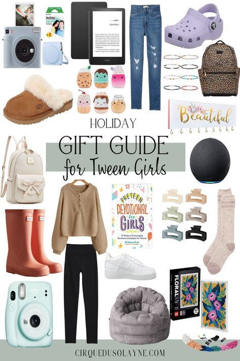 The Ultimate Gift Guide for the Tween Girl