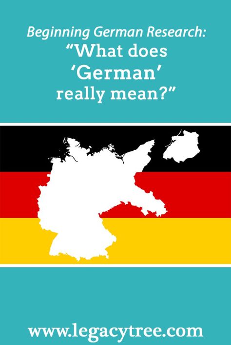 German Genealogy Research: "What Does 'German' Really Mean? German Genealogy, German Ancestry, Genealogy Humor, Genealogy Search, Genealogy Websites, Genealogy Forms, Genealogy Chart, Genealogy Book, Family Tree Genealogy