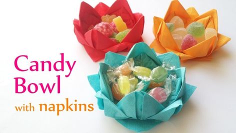 DIY Candy Bowl with Paper Napkins Kids Table Decorations, Diy Napkin Folding, Napkin Folding Tutorial, Pretty Candy, Diy Bowl, Diy Napkins, Birthday Desserts, Diy Water, Candy Holder