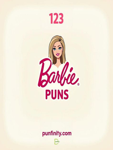 barbie puns Barbie Baking, Funny Barbie, Barbie Jokes, Baking Quotes, Barbie Funny, Barbie Quotes, Sayings And Phrases, Tickled Pink, One Liner