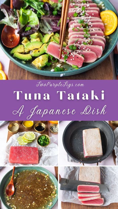 Tuna Tataki Ponzu Sauce Dishes, Asian Tuna Steak Recipes, Tuna Tataki Recipe, Tataki Sauce Recipe, Yellowfin Tuna Recipe, Raw Tuna Recipe, Seared Ahi Tuna Recipe, Ponzu Sauce Recipe, Ahi Tuna Salad